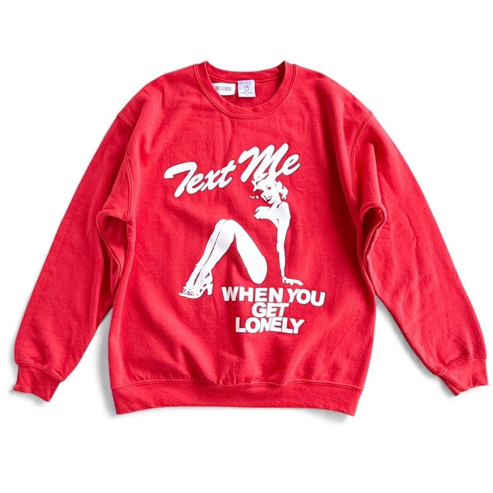 LONELY GHOST Red Text Me When You Get Lonely Graphic Sweatshirt Mens Unisex L